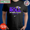 Funny Ready to roll AFC North Division Champions Baltimore Ravens shirt