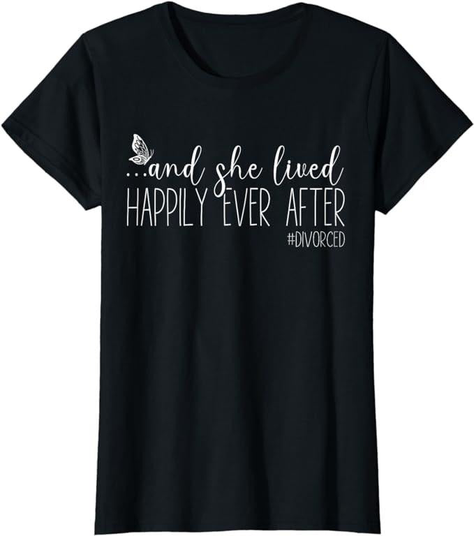 Funny Sarcastic Shirts For Women, Womens Finally Divorced Party Shirt Celebrate Life After Divorce T-Shirt Womenswear Casual Cotton
