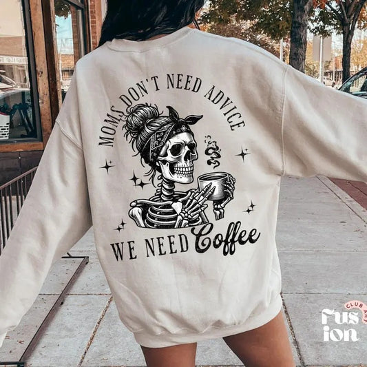 Funny Sarcastic Skeleton Mom Shirt, Coffee Lover Mom Shirt, Funny Sarcastic Quotes, Snarky Sarcastic Coffee Shirt, Trendy Adult Humor Shirt