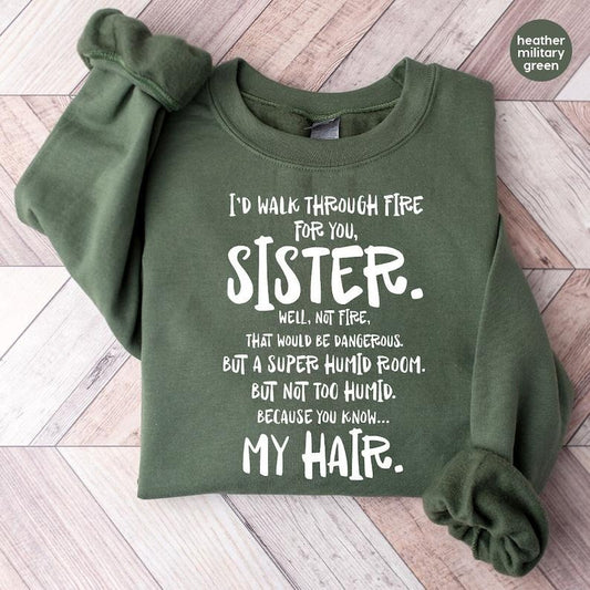 Funny Sister Sweatshirt, Sister Gift, Big Sister Longsleeve, Little Sisters Hoodie, Gifts For Sister, Big Sister Gift, Funny Saying Shirts