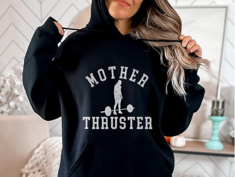 Funny Women's Workout Hoodie, Mother Thruster Gym Top, Motivational Barbell Weightlifting Crossfit Hooded Sweatshirt,...