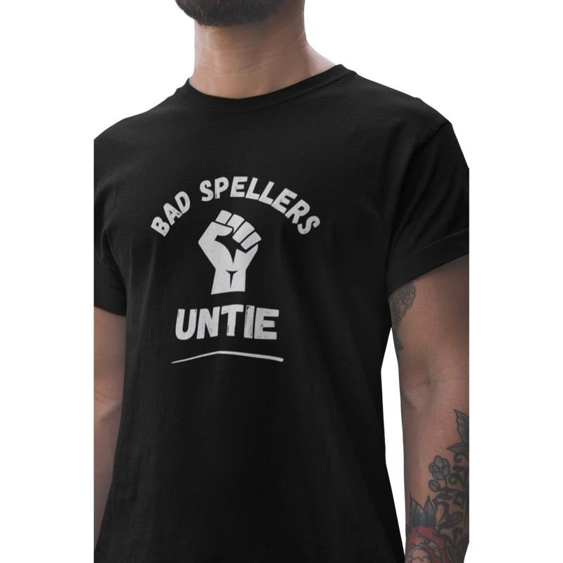 Funny short sleeve shirt, BAD SPELLERS UNTIE Hoodie, Sweatshirt | PureTeeCo.com