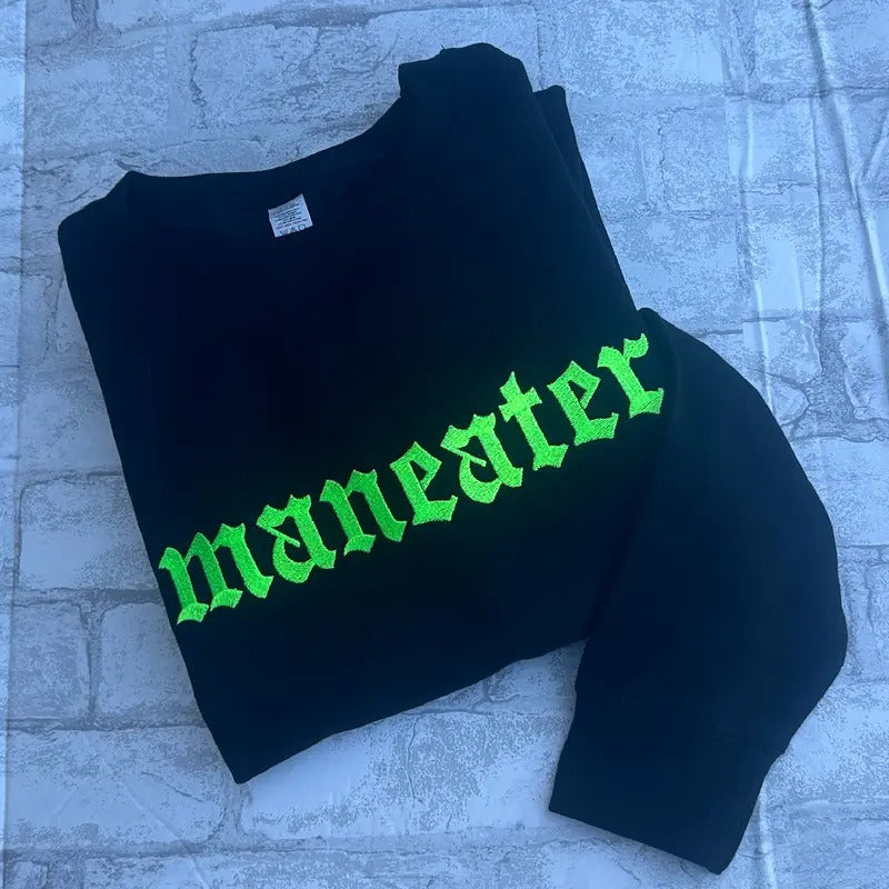 GREEN Maneater Embroidered Crewneck T-Shirts, Hoodie, Sweatshirt | PureTeeCo.com