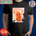 Game of Thrones Daenerys Targaryen smoke I fucking told you so shirt