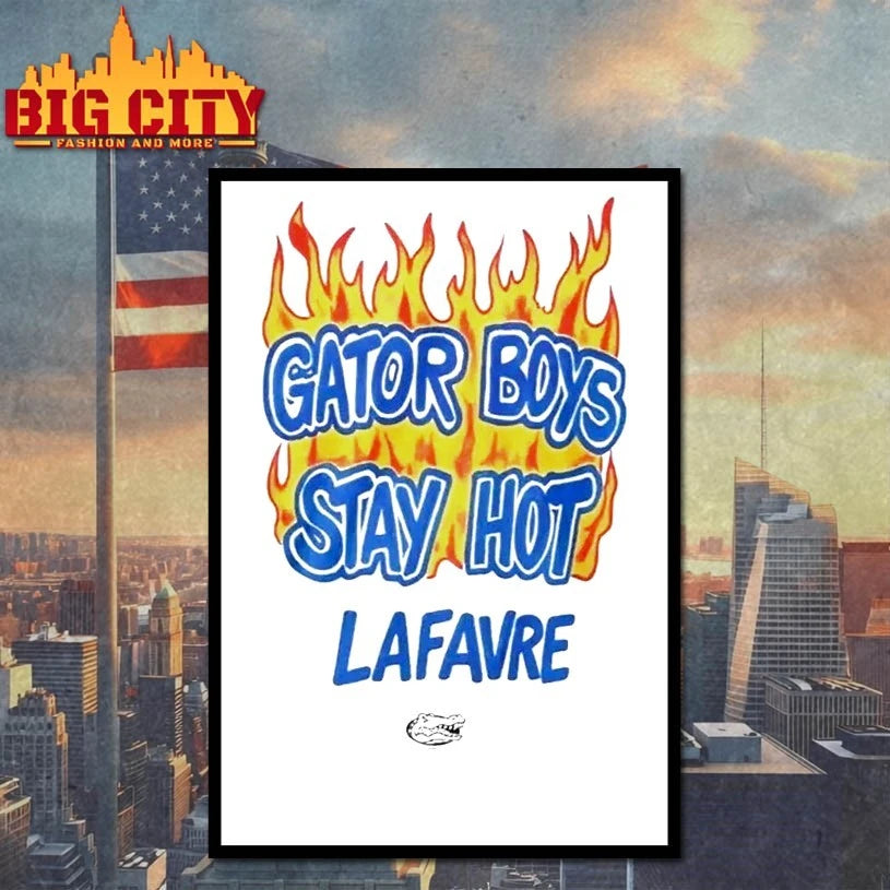 Gator Boys Stay Hot Lafavre shirt