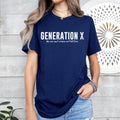 Generation X Shirt Funny Gen X Tshirt We Can Read Cursive And Tell Time T-shirt Funny Gen Xer Gift Sarcastic Gen X Tee...