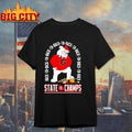 Georgia Bulldogs Mascot Eight Time State Champs Back To Back Shirt
