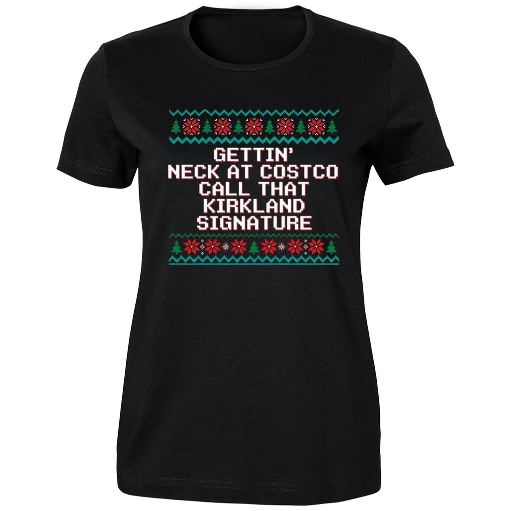 Gettin’ Neck At Costco Call That Kirkland Signature Christmas Shirt