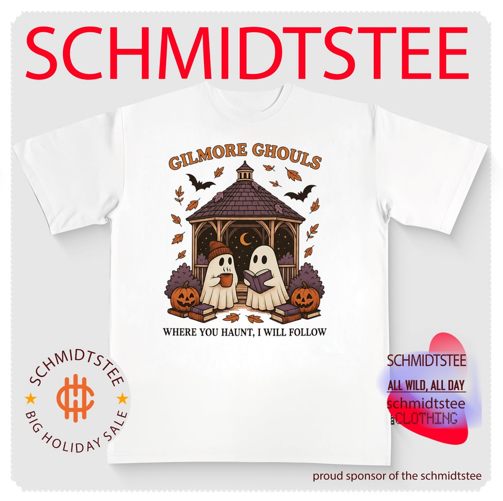 Gilmore Ghouls Where You Haunt I Will Follow Halloween 2026 shirt