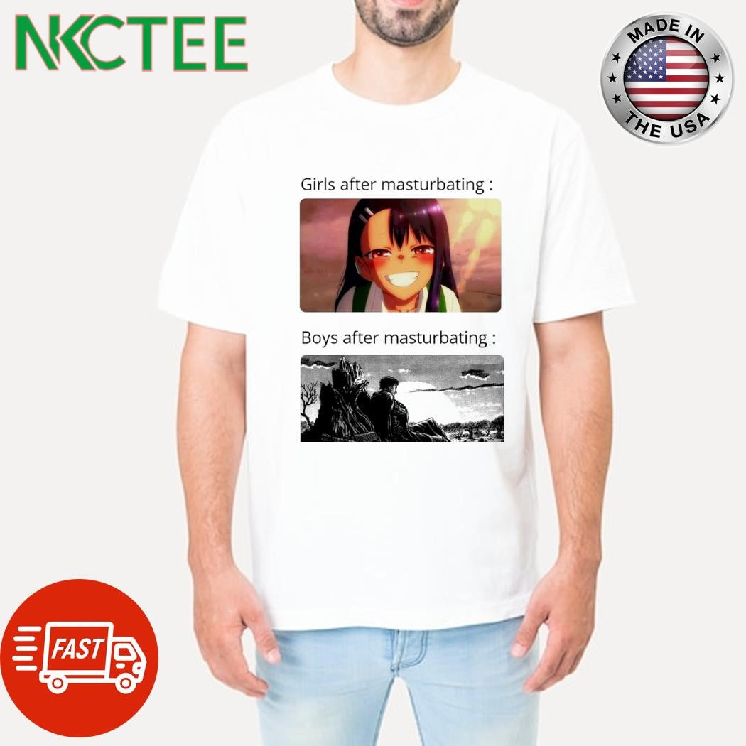 Girl after Masturbation Boys after Masturbation shirt