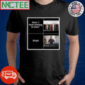 Girls I’ll have nothing to wear Guys shirt