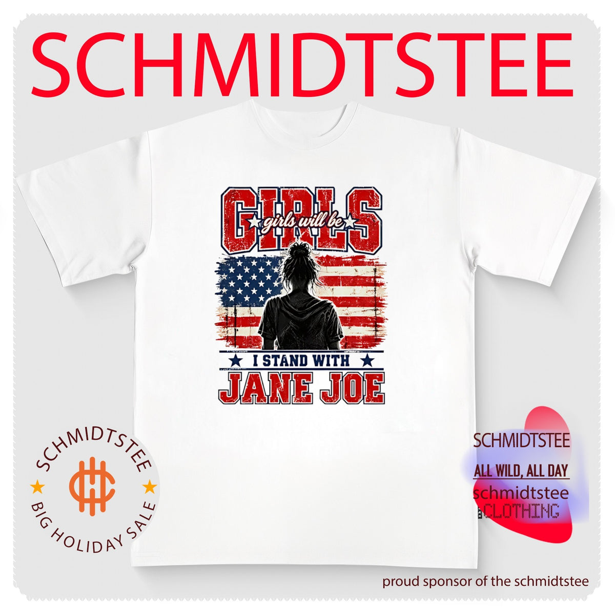 Girls Will be I Stand With Jane Doe USA flag shirt