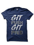 Git Push Git Paid Navy Blue T-Shirt Hoodie, Sweatshirt | PureTeeCo.com