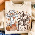 Give Thanks to The Lord T-Shirt, Fall Leopard Pumpkin Thanksgiving Sweatshirt, Christian Fall Jesus Cross Clothing,...
