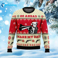 Go Ahead Make My Day Ugly Christmas Sweater