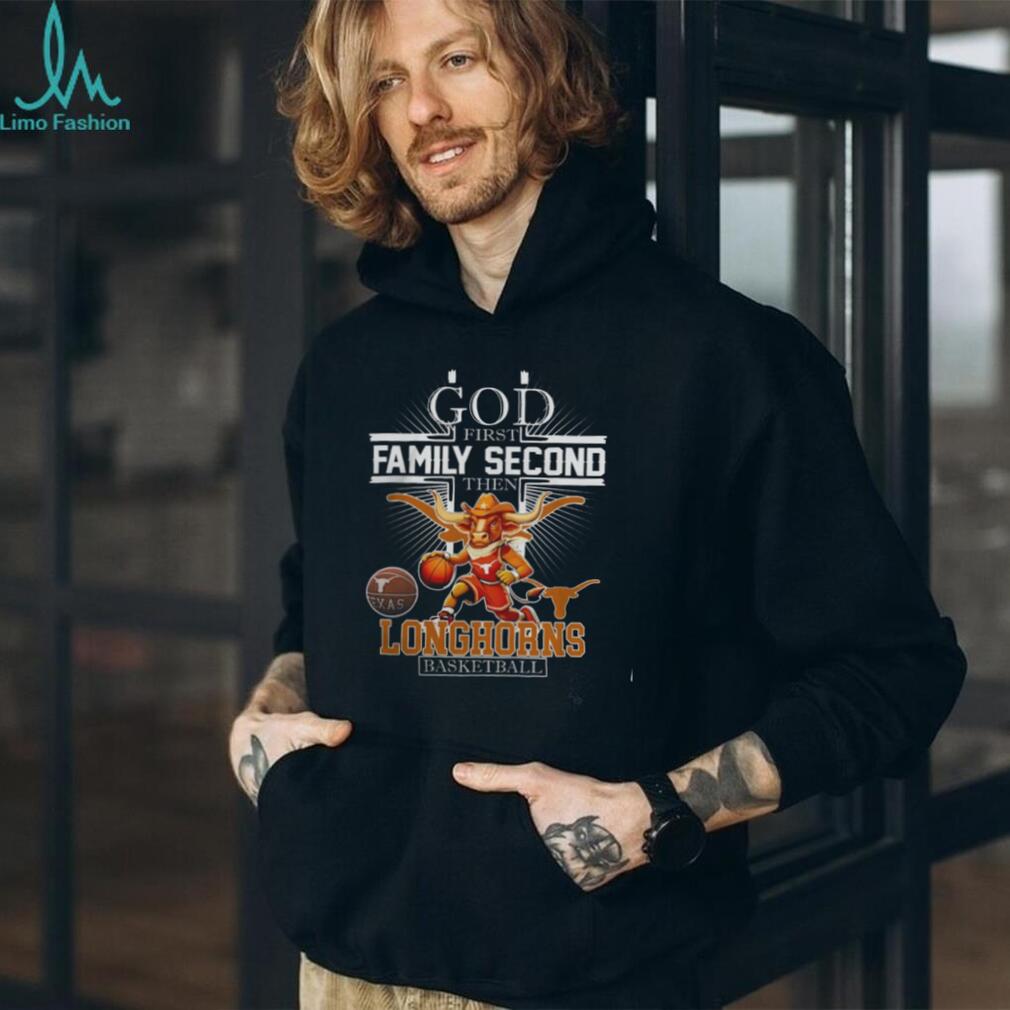 God First Family Second The NCAA Texas Longhorns Basketball Mascot T Shirts