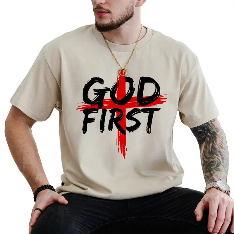 God First Graphic Tee, Bible Verse Men Shirt, Religious Unhinged Tee, Faith Men T-shirt, Christmas Gifts For Christian
