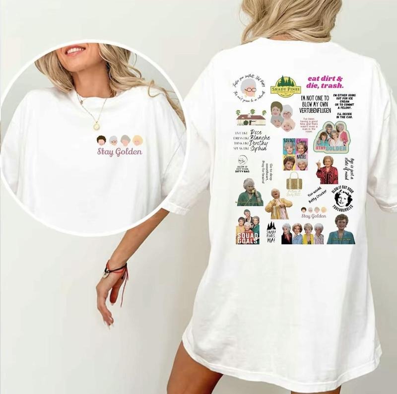 Golden Girls Shirt- Stay Golden Shirt- Eat Dirt And Die, Trash Shirt- Thug Life Shirt- Sitcom Shirt- Gift For Fan- Golden...