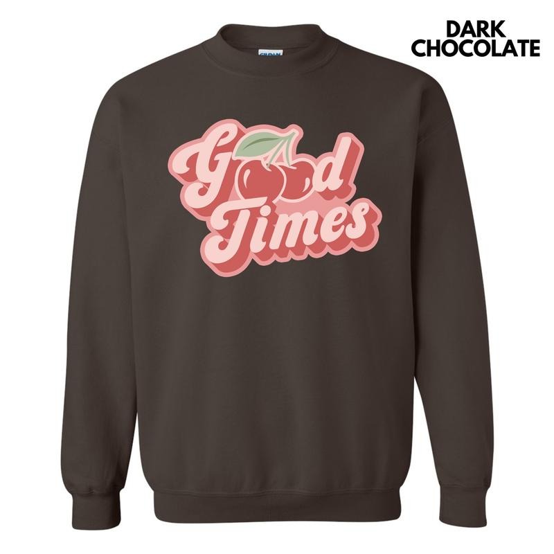 Good Times Cherries Sweatshirt 'NLB' T-Shirts, Hoodie | PureTeeCo.com