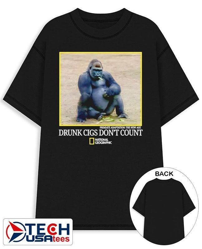Gorilla smoking drunk cigs don’t count shirt