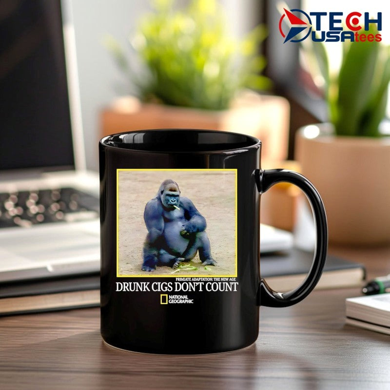 Gorilla smoking drunk cigs don’t count shirt
