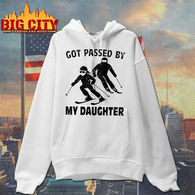 Got Passed By My Daughter Skiing shirt