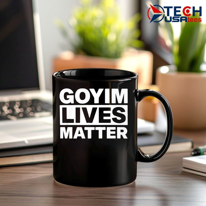 Goyim Lives Matter shirt
