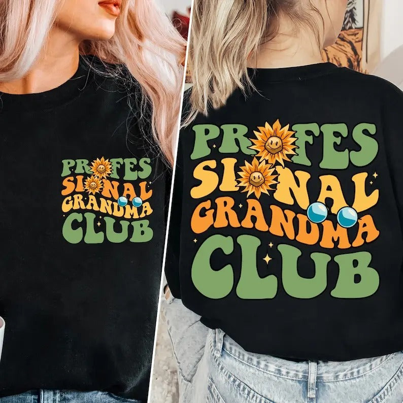 Grandma Sweashirt, Professional Grandma Sweatshirt, Grandma Club Sweat, Mom Sweatshirt, Grandma Gifts, Gifts For Grandma,...