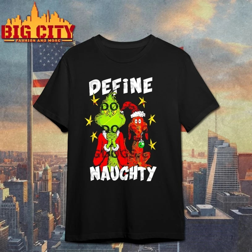 Grinch And Max Christmas Define Naughty shirt