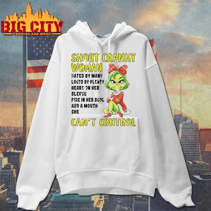 Grinch Christmas Short Cranky Woman Can’t Control shirt