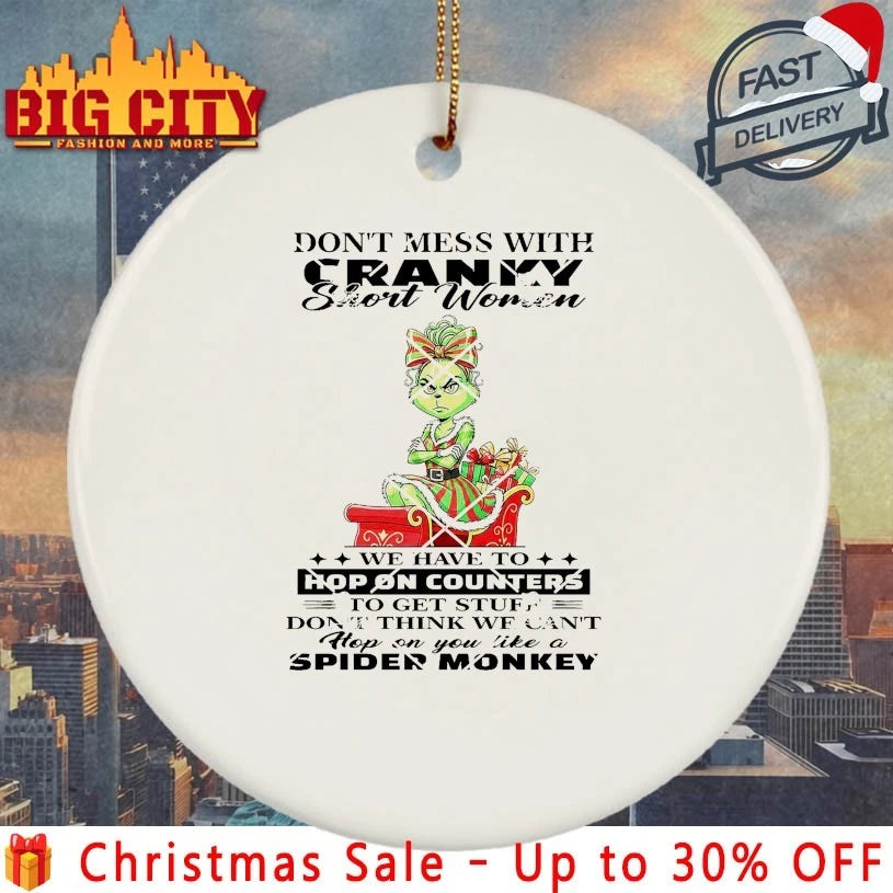 Grinch Don’t Mess With Cranky Shirt Women We Have To Hop On Counters shirt