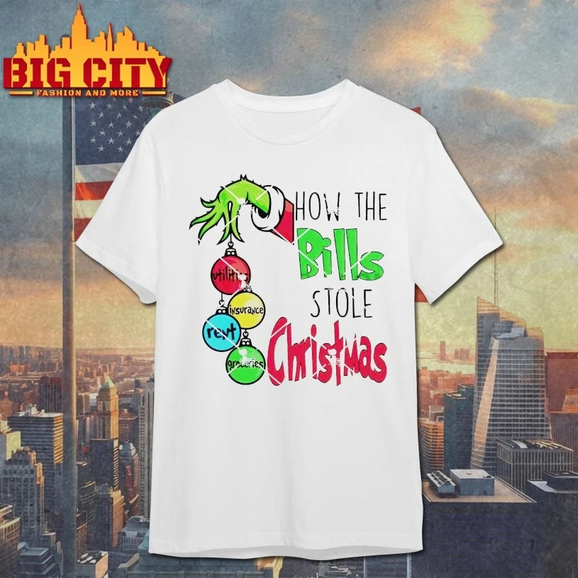 Grinch How the Bills Stole Christmas Utilities Insurance Rent Groceries shirt