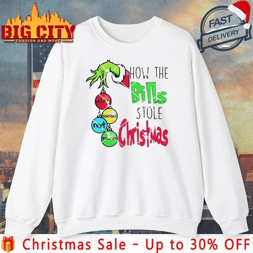 Grinch How the Bills Stole Christmas Utilities Insurance Rent Groceries shirt