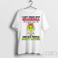 Grinch I Cant Argue With Grandma Shes Older Than Me And Old People Dont Listen