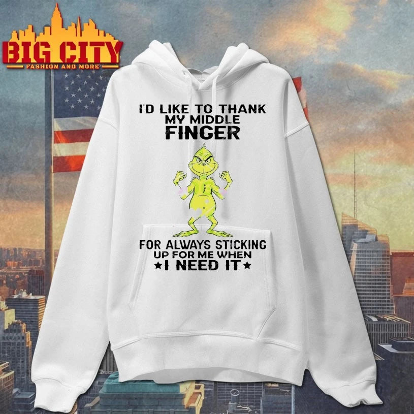 Grinch I’d Like To thank My Middle Finger For Always Sticking Up For Me When I Need It Shirt