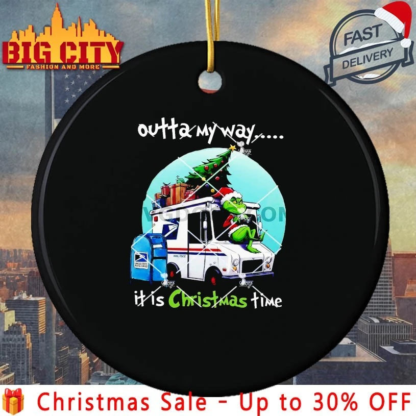 Grinch USPS Outta My Way It Is Christmas Time shirt