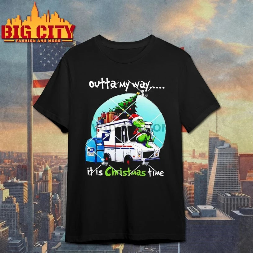 Grinch USPS Outta My Way It Is Christmas Time shirt