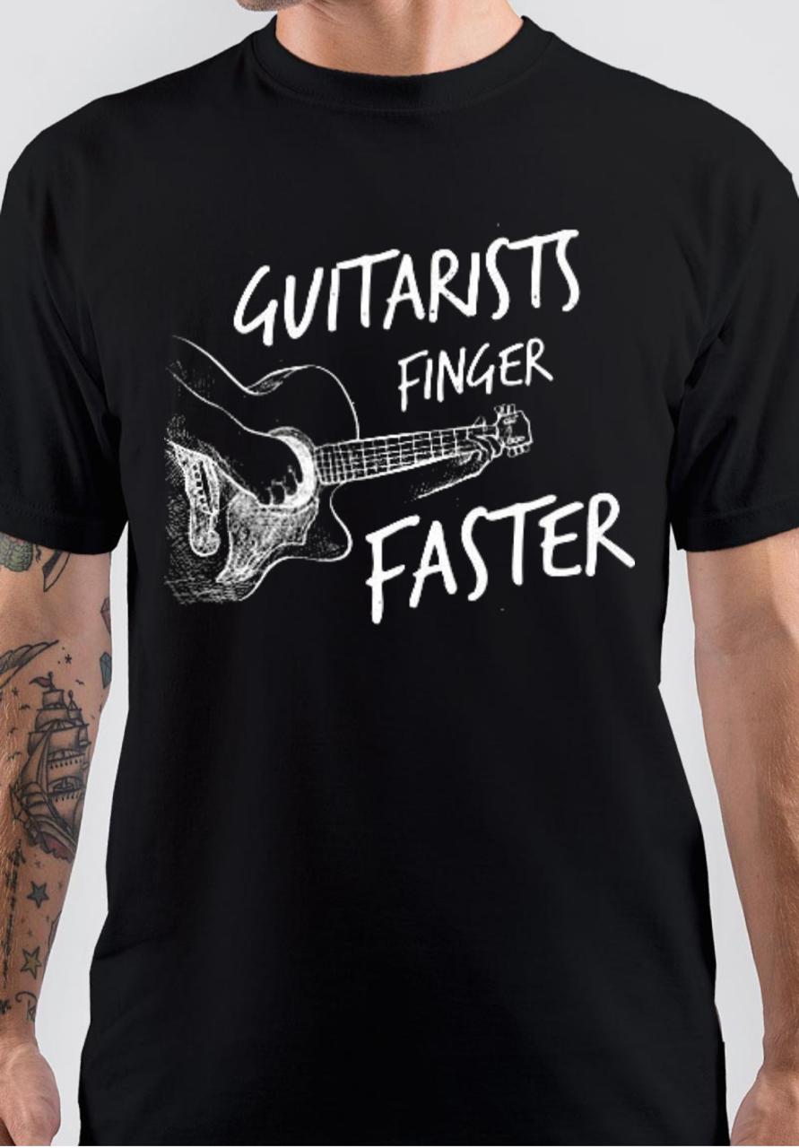Guitarists Finger Faster T-Shirt Hoodie, Sweatshirt | PureTeeCo.com