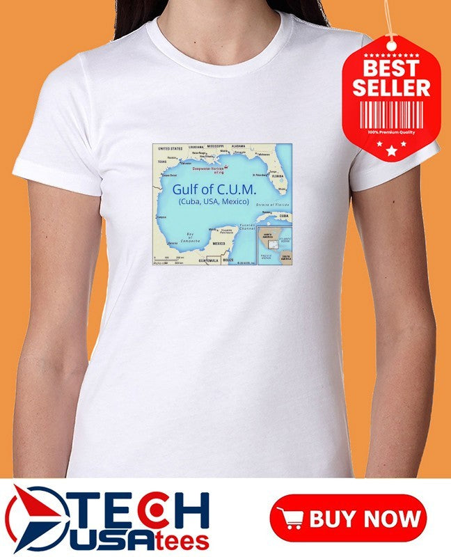 Gulf of C.U.M. Cuba USA Mexico shirt