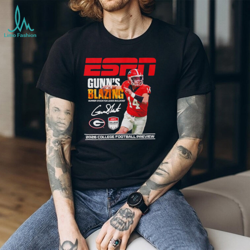 Gunner Stockton Georgia Bulldogs Gunns Blazing ESPN 2026 College Football Preview shirt