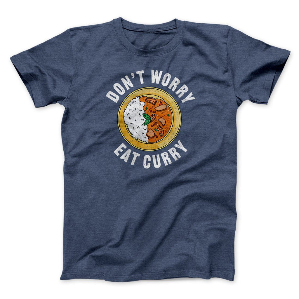 Don't Worry Eat Curry Men/Unisex T-Shirt Hoodie, Sweatshirt | PureTeeCo.com (Image 5)
