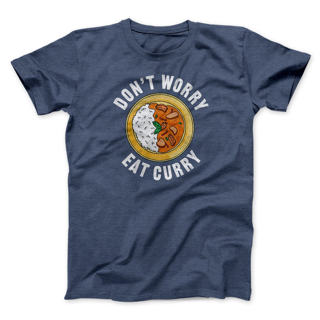 Don't Worry Eat Curry Men/Unisex T-Shirt Hoodie, Sweatshirt | PureTeeCo.com (Image 5)