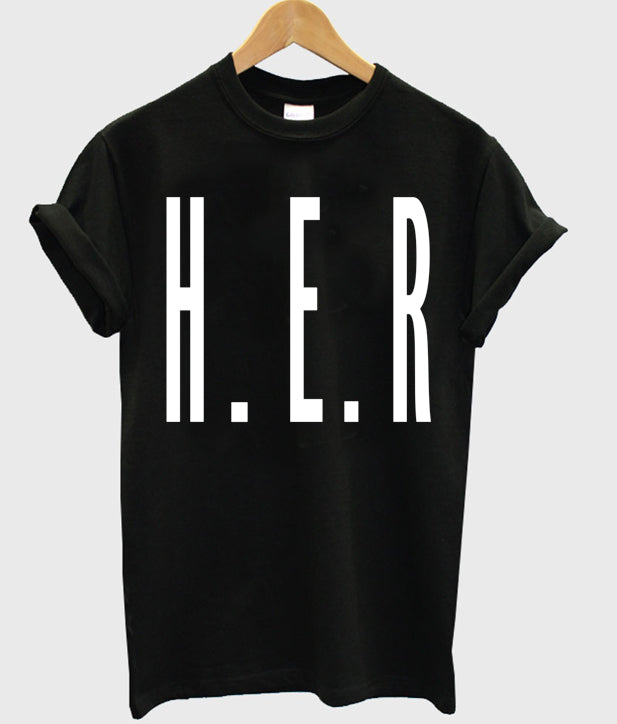 HER t-shirt Hoodie, Sweatshirt | PureTeeCo.com