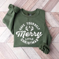 Have Yourself A Merry Little Christmas Sweatshirts, Happy Christmas Hoodie, Cozy Outfit, Christmas Tree Clothing, Merry...