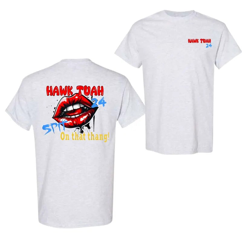 Hawk Tuah Spit on that Thing T-Shirt, For Men And Women, Trendy Shirt Hoodie, Sweatshirt | PureTeeCo.com