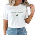 He's Hunting T-shirt Duck Hunting Wife Sweatshirt Duck Hunter Wife Funny Hunting Season Abandoned Wife Hunting Club...