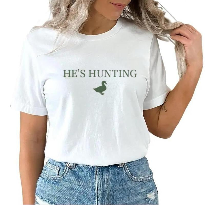 He's Hunting T-shirt Duck Hunting Wife Sweatshirt Duck Hunter Wife Funny Hunting Season Abandoned Wife Hunting Club...