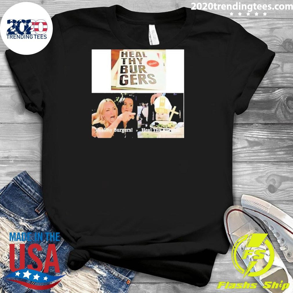 Heal Thy Burgers Karen And Smudge Meme Shirt