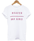 Heaven Bad Girls T-shirt Hoodie, Sweatshirt | PureTeeCo.com
