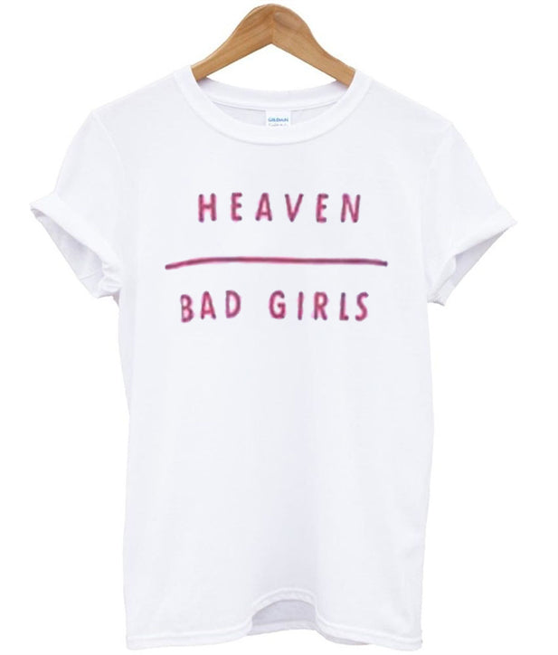 Heaven Bad Girls T-shirt Hoodie, Sweatshirt | PureTeeCo.com